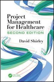 Project Management for Healthcare