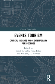 Events Tourism: Critical Insights and Contemporary Perspectives