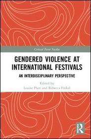 Gendered Violence at International Festivals: An Interdisciplinary Perspective