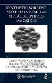 Synthetic Sorbent Materials Based on Metal Sulphides and Oxides