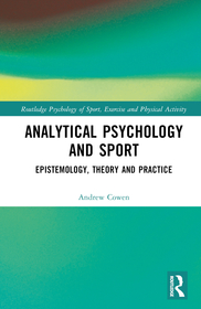 Analytical Psychology and Sport: Epistemology, Theory and Practice