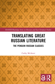 Translating Great Russian Literature: The Penguin Russian Classics