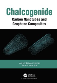 Chalcogenide: Carbon Nanotubes and Graphene Composites