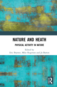 Nature and Health: Physical Activity in Nature