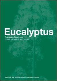 Eucalyptus: The Genus Eucalyptus