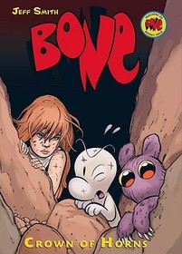 Crown of Horns: A Graphic Novel (Bone #9): Volume 9