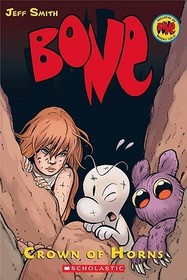 9: Crown of Horns: A Graphic Novel (Bone #9): Volume 9