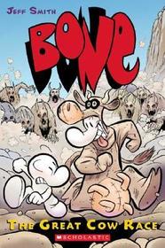 2: The Great Cow Race: A Graphic Novel (Bone #2): Volume 2