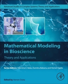 Mathematical Modeling in Bioscience: Theory and Applications