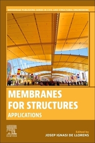 Membranes for Structures: Applications