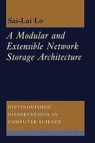 A Modular and Extensible Network Storage Architecture