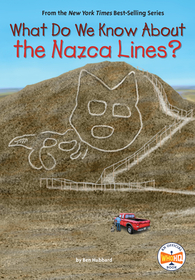 What Do We Know about the Nazca Lines?