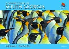 A Visitor's Guide to South Georgia: Second Edition