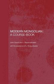 Modern Mongolian: A Course-Book: A Course-book