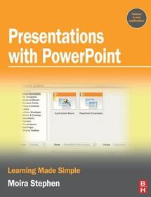 Presentations with PowerPoint: Learning Made Simple