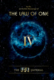 The Ra Material Book Four: Book Four The Ra Material Book Four: Book Four