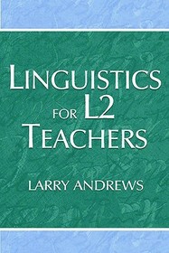 Linguistics for L2 Teachers