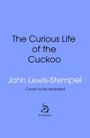 The Curious Life of the Cuckoo