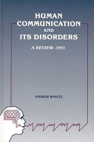 Human Communication and Its Disorders, Volume 3