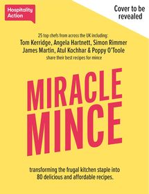 Miracle Mince: 80 delicious recipes for the frugal kitchen favourite