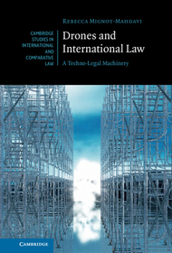 Drones and International Law: A Techno-Legal Machinery