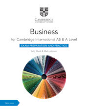 Cambridge International AS & A Level Business Exam Preparation and Practice with Digital Access (2 Years)