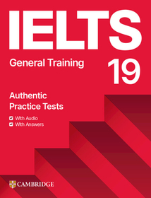 IELTS 19 General Training Student's Book with Answers with Audio with Resource Bank