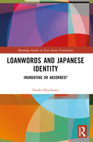 Loanwords and Japanese Identity: Inundating or Absorbed?