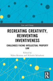 Recreating Creativity, Reinventing Inventiveness: AI and Intellectual Property Law