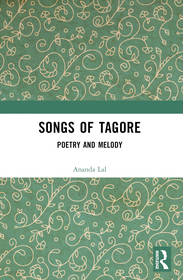 Songs of Tagore: Poetry and Melody