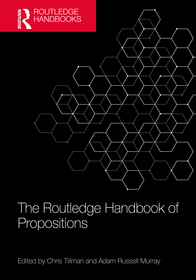 The Routledge Handbook of Propositions