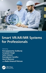 Smart VR/AR/MR Systems for Professionals