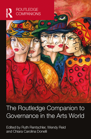 The Routledge Companion to Governance in the Arts World