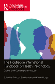 The Routledge International Handbook of Health Psychology: Global and Contemporary Issues