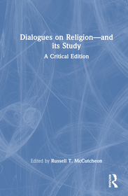 Dialogues on Religion?and its Study: A Critical Edition