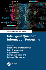 Intelligent Quantum Information Processing