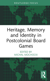 Heritage, Memory and Identity in Postcolonial Board Games