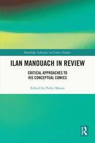 Ilan Manouach in Review: Critical Approaches to his Conceptual Comics