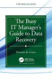 The Busy IT Manager?s Guide to Data Recovery