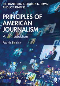 Principles of American Journalism: An Introduction