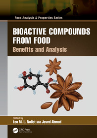 Bioactive Compounds from Food: Benefits and Analysis