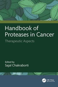 Handbook of Proteases in Cancer: Therapeutic Aspects