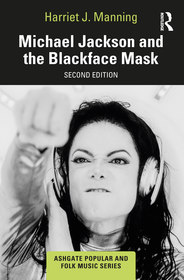 Michael Jackson and the Blackface Mask