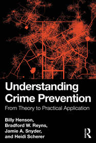 Understanding Crime Prevention: From Theory to Practical Application