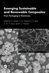 Emerging Sustainable and Renewable Composites: From Packaging to Electronics