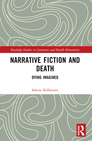 Narrative Fiction and Death: Dying Imagined