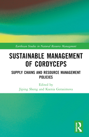 Sustainable Management of Cordyceps: Supply Chains and Resource Management Policies