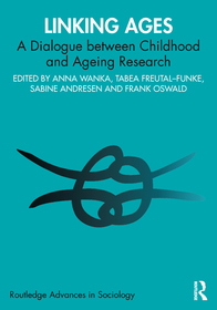 Linking Ages: A Dialogue between Childhood and Ageing Research