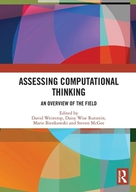 Assessing Computational Thinking: An Overview of the Field