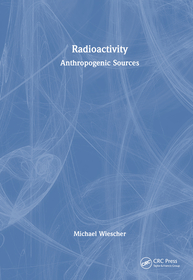 Radioactivity: Anthropogenic Sources